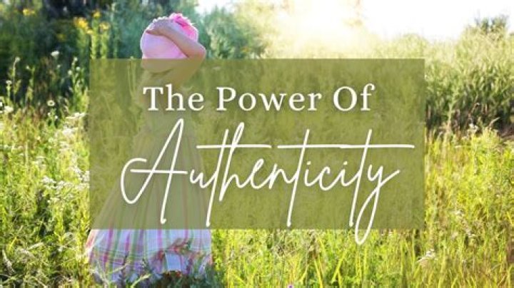 Love, Acceptance, And The Power Of Authenticity